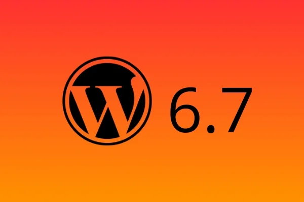 إصدار جديد ووردبريس 6.7.1 فما هي أبرز مميزاته وتحديثاته